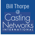 Bill Thorpe at Casting Networks International